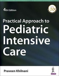 Bild: Practical Approach to Pediatric Intensive Care - Jaypee Brothers Medical Publishers