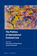 Cover: The Politics of International Criminal Law - Martinus Nijhoff