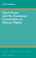 Cover: "Hard Power" and the European Convention on Human Rights - Martinus Nijhoff