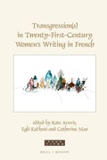Cover: Transgression(s) in Twenty-First-Century Women's Writing in French - Brill