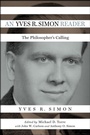Cover: An Yves R. Simon Reader - University of Notre Dame Press