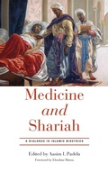 Cover: Medicine and Shariah - University of Notre Dame Press