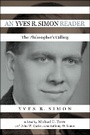 Cover: An Yves R. Simon Reader - University of Notre Dame Press