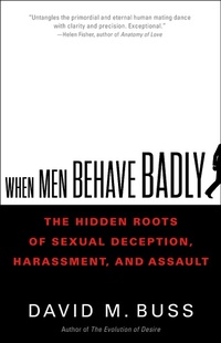 Abbildung von: When Men Behave Badly - Little, Brown and Company