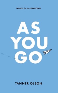 Enlarge image Cover: As You Go - Written to Speak, LLC