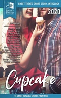 Cover: Cupcake: Sweet Treats - 2020 Romance Writers of Australia Short Romance Anthology - Multiple Authors