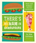 Cover: There's No Ham in Hamburgers - Running Press