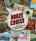 Cover: Booze Cruise - Running Press Adult