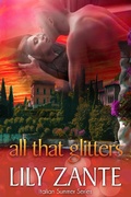 Cover: All That Glitters (Italian Summer, #2) - Lily Zante