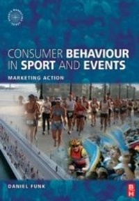 Abbildung von: Consumer Behaviour in Sport and Events - Routledge