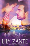 Cover: It Takes Two (Italian Summer, #1) - Lily Zante