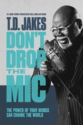 Cover: Don't Drop the Mic - Hachette Nashville