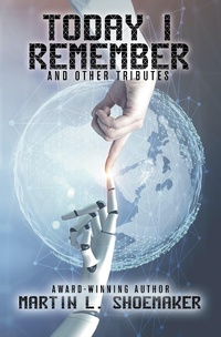 Enlarge image Cover: Today I Remember - WordFire Press