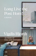 Cover: Long Live the Post Horn! - Verso Books