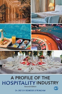 Abbildung von: A Profile of the Hospitality Industry, Second Edition - Business Expert Press