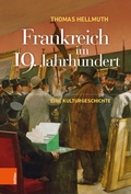 Cover: Frankreich im 19. Jahrhundert - B&ouml;hlau Wien