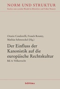 Cover: Der Einfluss der Kanonistik auf die europ&auml;ische Rechtskultur - B&ouml;hlau