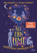 Cover: All This Time - Lieben hei&szlig;t unendlich sein - dtv