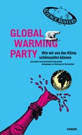Cover: Global Warming Party - Hanser