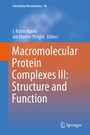 Cover: Macromolecular Protein Complexes III: Structure and Function - Springer