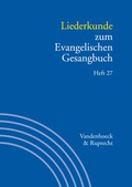 Cover: Liederkunde zum Evangelischen Gesangbuch. Heft 27 - Vandenhoeck & Ruprecht