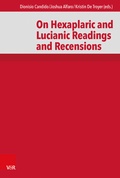 Cover: On Hexaplaric and Lucianic Readings and Recensions - Vandenhoeck & Ruprecht