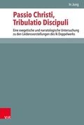 Abbildung von: Passio Christi, Tribulatio Discipuli - Vandenhoeck & Ruprecht
