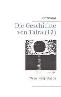 Abbildung von: Die Geschichte von Taira (12) - BoD - Books on Demand