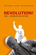 Cover: REVOLUTION! 1989 - Aufbruch ins Offene - Metropol-Verlag