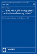 Abbildung von: ". eine Art Ausführungsgesetz zur Reichsverfassung selbst" - Nomos