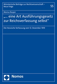 Abbildung von: ". eine Art Ausführungsgesetz zur Reichsverfassung selbst" - Nomos