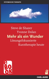 Abbildung von: Mehr als ein Wunder - Carl-Auer Verlag