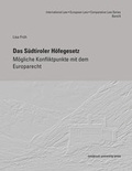 Cover: Das S&uuml;dtiroler H&ouml;fegesetz - innsbruck university press