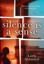 Cover: Silence is a Sense - The Borough Press