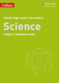 Enlarge image Cover: Lower Secondary Science Teacher's Guide: Stage 7 - Collins