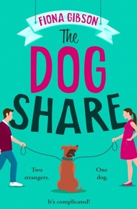 Abbildung von: The Dog Share - AVON, a division of HarperCollins Publishers Ltd