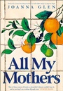 Cover: All My Mothers - The Borough Press