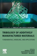Cover: Tribology of Additively Manufactured Materials - Elsevier