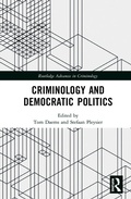 Cover: Criminology and Democratic Politics - Routledge