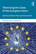 Cover: Theorising the Crises of the European Union - Routledge