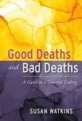 Cover: Good Deaths and Bad Deaths - BOOKBABY