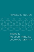 Cover: There Is No Such Thing as Cultural Identity - Wiley