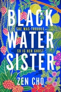Cover: Black Water Sister - Macmillan