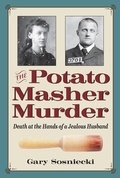 Cover: Potato Masher Murder - The Kent State University Press
