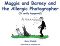 Cover: Maggie and Barney and the Allergic Photographer - Mary Susan Kladnik