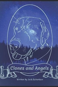 Enlarge image Cover: Clones and Angels - R. R. Bowker