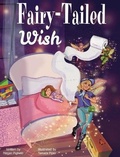 Cover: Fairy-Tailed Wish - Fairy-Tailed, LLC