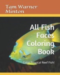 Cover: All Fish Faces Coloring Book - Twm Publishing