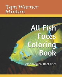 Enlarge image Cover: All Fish Faces Coloring Book - Twm Publishing