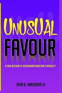 Enlarge image Cover: Unusual Favour - John Hansboro